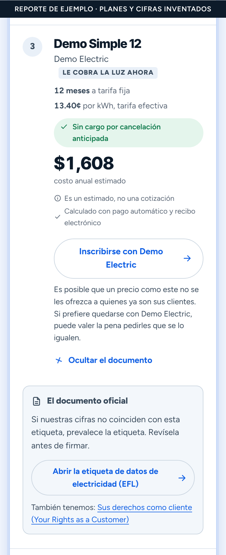 Un plan en un reporte de ejemplo: lugar, nombre y compañía de luz (marcada como la que hoy le cobra), plazo y precio efectivo por kWh, sin cargo por cancelación, costo anual estimado, un botón para contratarlo, una nota sobre pedirle a su compañía que iguale el precio, y el documento oficial abierto con el enlace a su etiqueta de datos de electricidad.